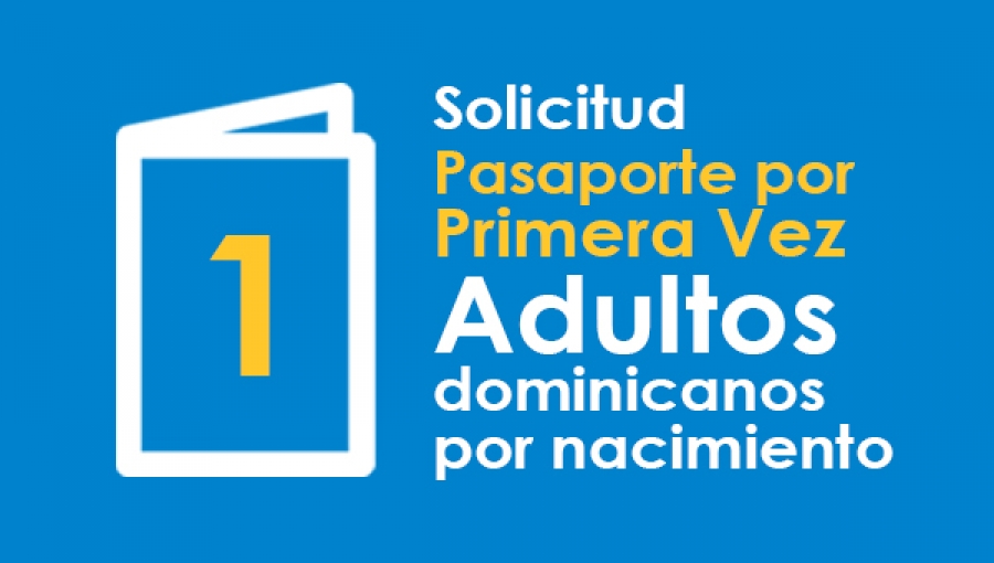 cual es el procedimiento para solicitar un pasaporte dominicano