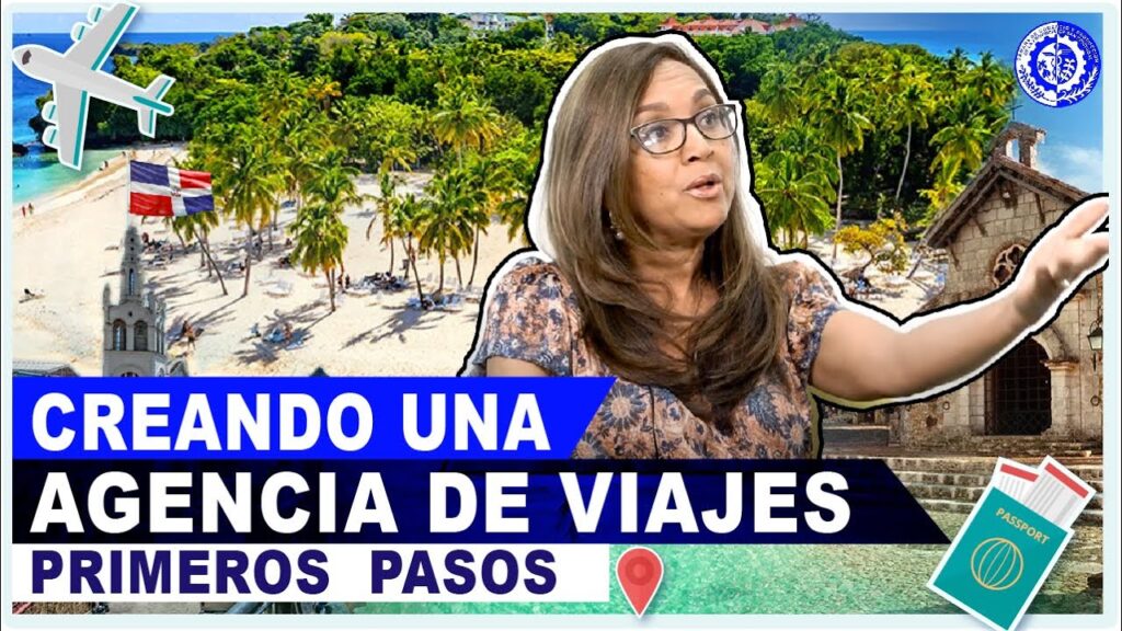 como crear una agencia de viajes en republica dominicana