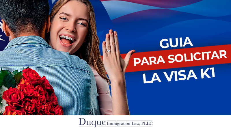 C贸mo solicitar una visa K1 para Estados Unidos - C贸mo solicitar una