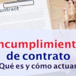 Incumplimiento de contrato en Rep. Dominicana: causas y soluciones