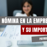 Por qué necesitas un servicio de nómina en tu empresa